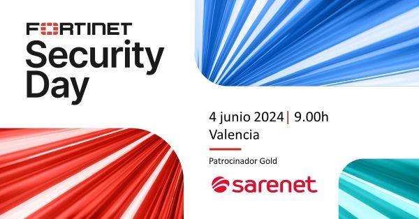 Sarenet en Fortinet Security Day (Valencia)